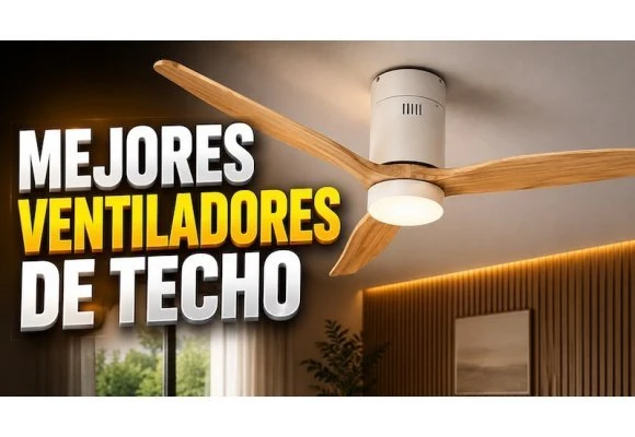 Mejores ventiladores de techo 2026 con luz y silenciosos
